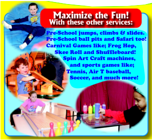 Air Castles And Slides games and fun food party rentals central NJ Popcorn, Cotton Candy and Polar Pete Sno Cones, carnival traditional wooden carnival games the whole family will love! Frog Hop, Skee Roll, Shuffle Board, Darts, Fat Cats, Can Toss, Tip A Troll, Frisbee Toss, Golf